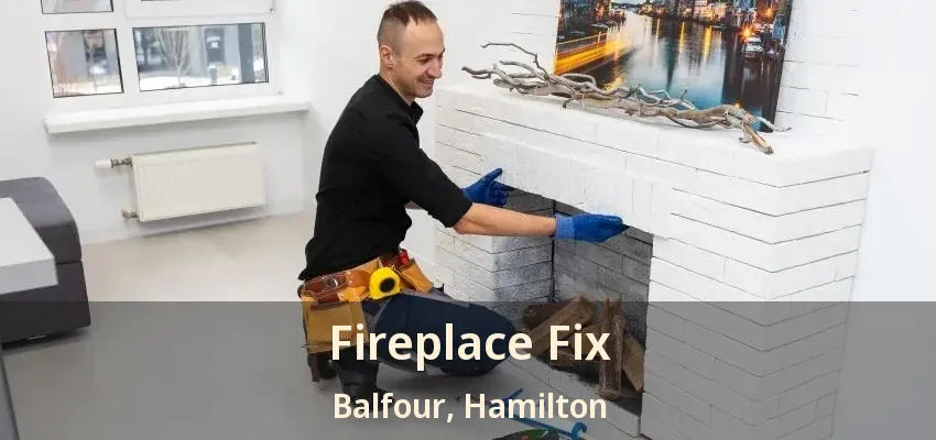Fireplace Fix Balfour, Hamilton - ON Fireplace Fix Balfour, Hamilton - ON