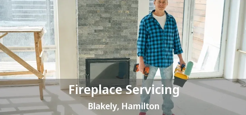 Fireplace Servicing Blakely, Hamilton - ON Fireplace Servicing Blakely, Hamilton - ON