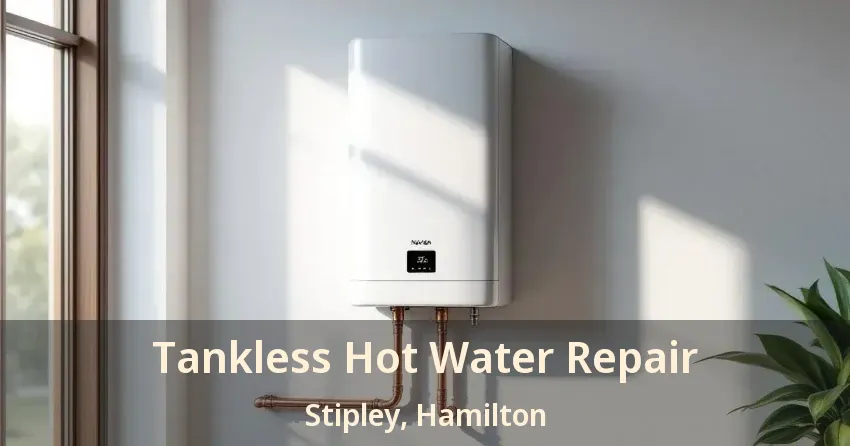 Tankless Hot Water Repair Stipley, Hamilton - ON Tankless Hot Water Repair Stipley, Hamilton - ON